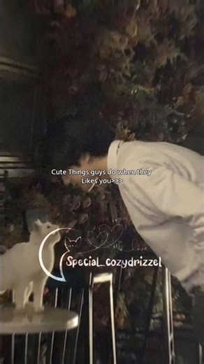 Cute things guys do when they like you {Part-1}✨🤞🏻🌸🌷🙈#attraction #crushfacts