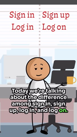 Sign in vs Sign up vs Log in vs Log on: Key Differences