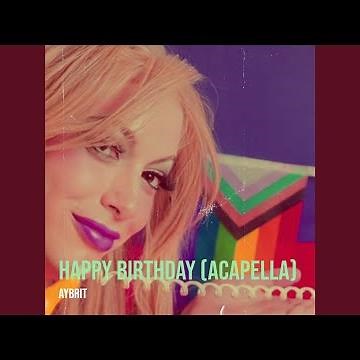 Happy Birthday (Acapella)