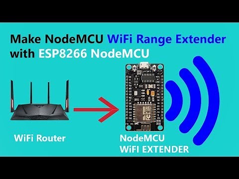 How To Make WiFi Repeater at Home With ESP8266 NodeMCU