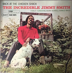 The Incredible Jimmy Smith - Back At The Chicken Shack