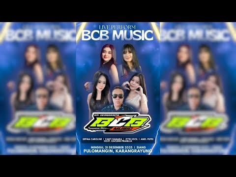 🔴#LIVE BCB MUSIC - WEDDING PARTY - IR DIGITAL AUDIO - PULOMANGIN KARANGRAYUNG - 21 DESEMBER 2025