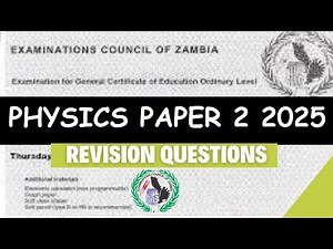 Physics Paper 2: Final Revision 2025