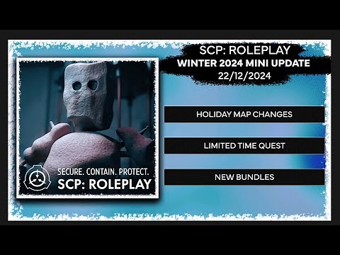 SCP: Roleplay | Winter 2024 Mini Update