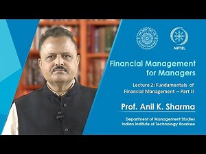 Lecture 2 – Fundamentals of Financial Management - Part 2