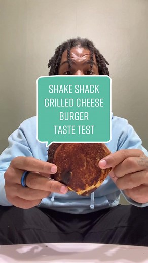 Shake Shack Grilled Cheese Burger Taste Test