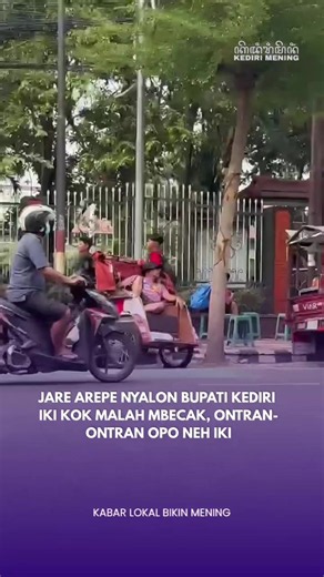 Pehhh ontran ontran opo neh iki. Sing jerene ape nyalon bupati. Tenan pora jane…