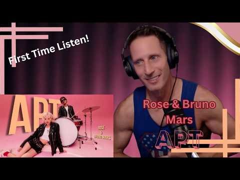 I wasn't expecting THIS! | Rosé & Bruno Mars - 'APT.' | FIRST LISTEN REACTION |