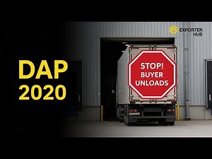 DAP Incoterm 2020 explained : Delivered At Place Incoterm | Where the Risk Actually Transfers!