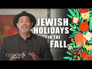 What are the Jewish Fall Holidays | Rabbi Jason Sobel