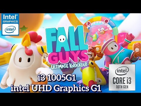 Fall Guys on intel i3-1005G1 + intel UHD Graphics G1 (16GB RAM)