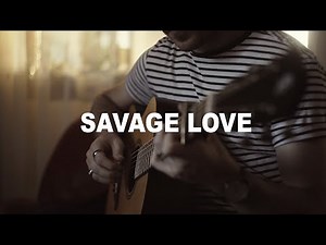 Savage Love - Jason Derulo - Cover (Acoustic Fingerstyle Guitar)