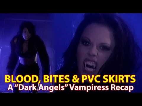 Blood, Bites & PVC Skirts – A "Dark Angels" Vampiress Recap