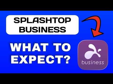 Splashtop Business App Overview - What To Know