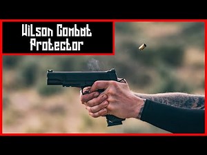 Wilson Combat Protector