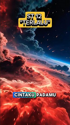 ST 12 : TERLALU || LYRICS