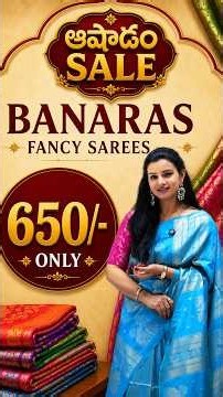 Fancy Banaras Sarees @ Just ₹650/- | Ashadam Sale Bumper Offer 🛍️✨ | She Needs Saree World