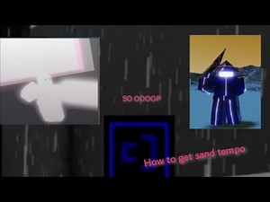 how to get sand tempo || roblox hours ||