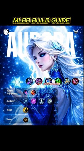 Aurora Best Build 2026 ❄️ One Shot Mage Guide | Full Emblem, Spell & Combo | MLBB