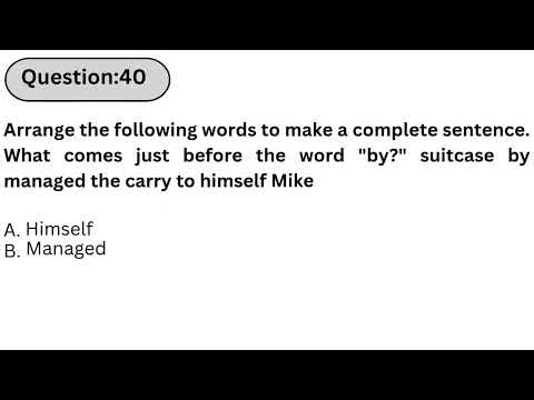 Wonderlic Practice Test | Q40: Arrange the following words to make a complete sentence.
