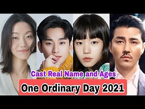 One Ordinary Day Korea Drama Cast Real Name & Ages || Kim Soo Hyun, Cha Seung Won BY ShowTime