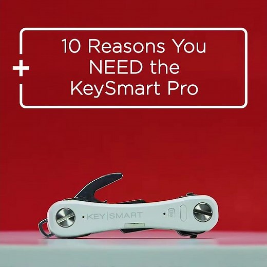 10 Reasons You Need the KeySmart Pro