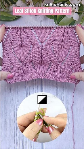 Leaf Stitch Knitting Pattern #leafstitch #knittingpattern #knittingchart #knittinginspiration