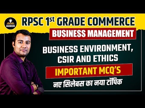 RPSC 1st Grade Commerce | Business Management, Business Environment, CSIR & Ethics | Important MCQs