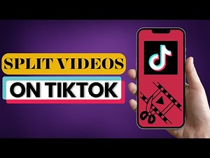 How To Split TikTok Video 2025