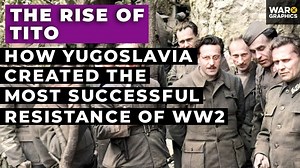 How Tito’s Partisans Became WWII’s Strongest Anti-Nazi Resistance