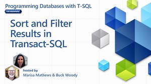Ordenar y filtrar resultados en Transact-SQL (parte 3 de 7) | Programación de bases de datos con T-SQL para principiantes