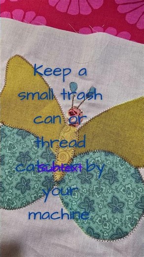 Keep a Thread Catcher by Your Machine Tip #13
