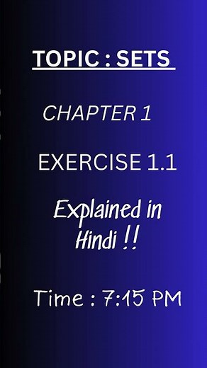 Class 11 Maths Chapter 1 Exercise 1.1 Full Explanation | Sets | NCERT Solutions in Hindi #shorts