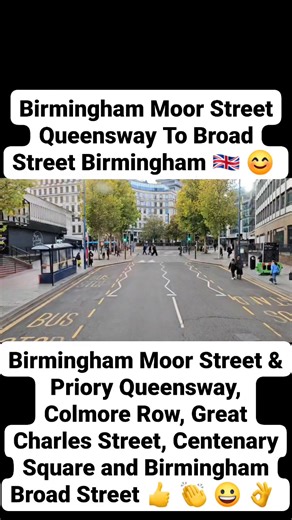 Birmingham Moor Street Queensway to Birmingham broad street by bus 24 via Priory Queensway, Colmore Row, Edmunds st, Margaret St, great Charles Street, Centenary Square, library of Birmingham and broad street Birmingham #birmingham #birminghamcity | UK Birmingham Travel & Events
