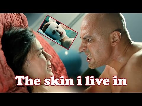 the skin i live in Explained | The skin i live in movie review 2011