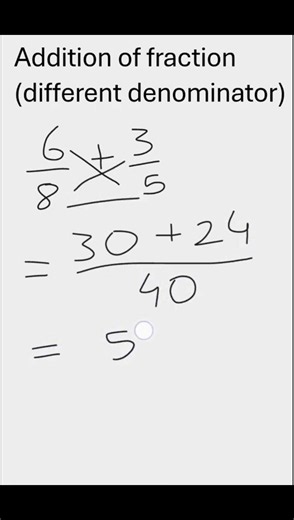 Learn different denominator addition using cross multiplication
