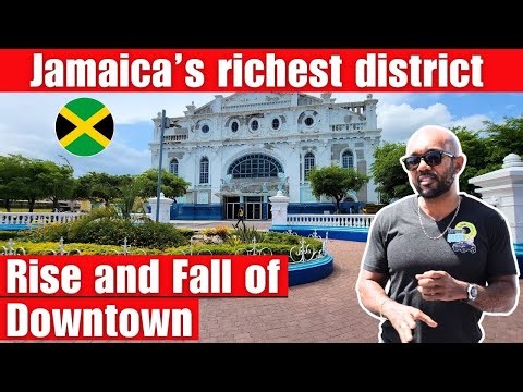 THE RISE AND FALL OF DOWNTOWN KINGSTON: WHAT REALLY HAPPENED