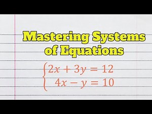 Master Solving Systems of Equations: A Step-by-Step Guide