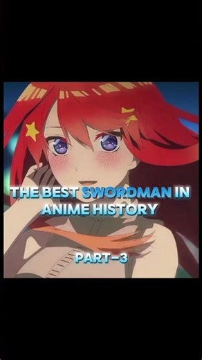 The Best Swordman In Anime History !! Part-3