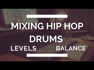 Mixing Hip Hop Drums in Pro Tools (Levels and Panning)