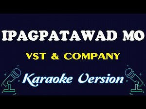 Ipagpatawad Mo (HD Karaoke)