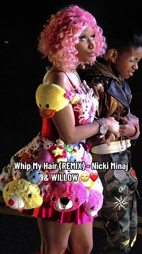 Iconic Remix: Nicki Minaj & Willow Smith Whip My Hair