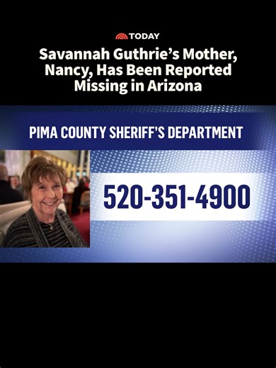 Missing Person Alert: Savannah Guthrie's Mother
