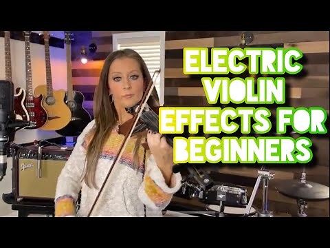 Electric Violin Effects for Beginners - Tutorial by Nina D on Yamaha YEV 105
