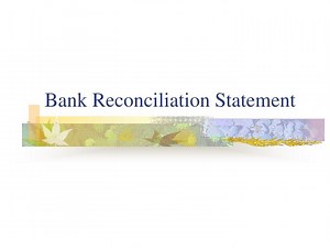 Bank Reconciliation Statement - SlideServe