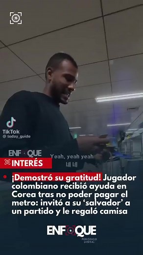 #Interés| El jugador colombiano Julián Bonilla, fue protagonista de un video viral en Corea del Sur. 🇨🇴🇰🇷 Se trata de un video, difundido en redes sociales donde se observa al futbolista colombiano un poco desorientado por no poder entrar al metro, hasta que llega un creador de contenido local y ofrece su ayuda. ✅Se trata de ‘@Today_guide’, quien decidió ayudarlo con el pago, y además regalarle un pequeño obsequio del hanbok, la vestimenta tradicional coreana. ⏭️ El colombiano, demostró su a