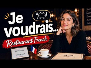 E10 How to Order Food in French | Restaurant Phrases + Pronunciation