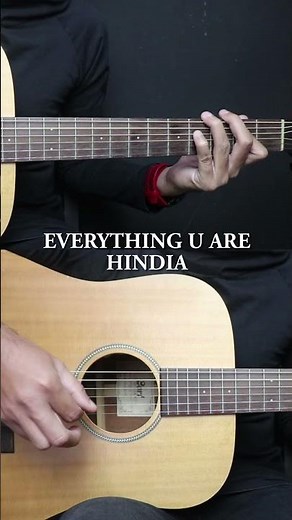EVERYTHING U ARE - HINDIA #chordgitar