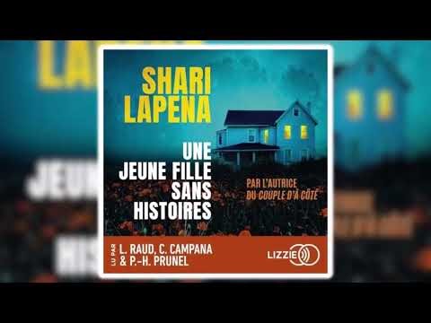Une jeune fille sans histoires de Shari Lapena | Livres Audio Gratuit Complet