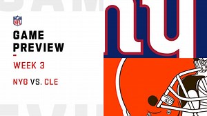 Giants vs. Browns preview | Week 3